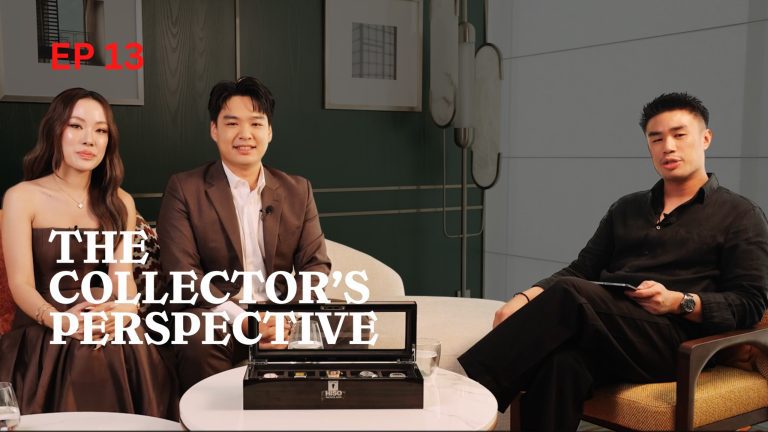 The Collector’s Perspective EP13: เจาะลึกมุมมองนักสะสมกับนาฬิกาเรือนประวัติศาสตร์ที่หาดูยากที่สุด
